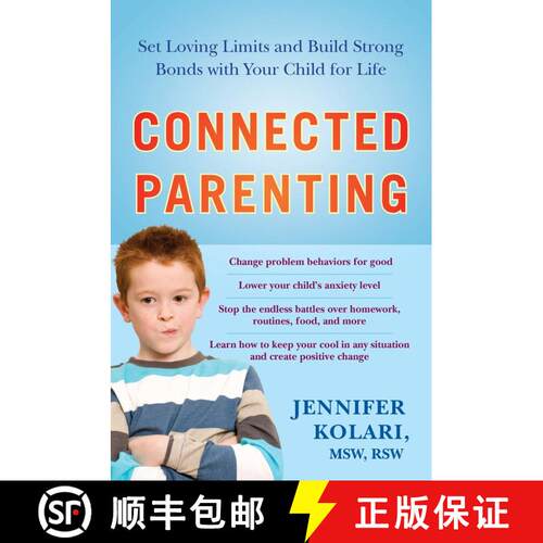 【3-4周达】Connected Parenting: Set Loving Limits and Build Strong Bonds with Your Child for Life [9781583333945]