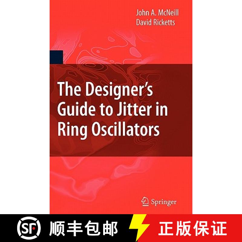【3-4周达】The Designer's Guide to Jitter in Ring Oscillators [9781441945600]