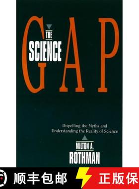 【3-4周达】Science Gap : Dispelling The Myths And Understanding The Reality Of Science [9781591021643]
