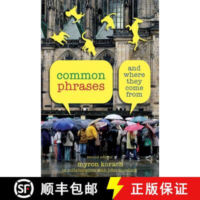 【3-4周达】Common Phrases: And Where They Come From, Second Edition (2nd Edition) [9781599213071]