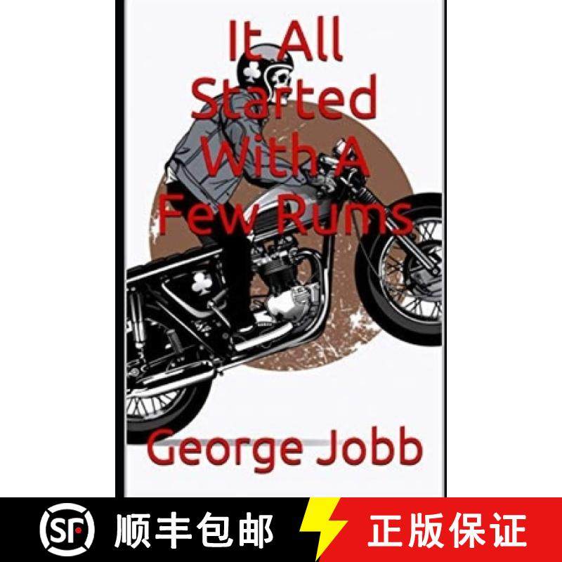 预订 It All Started With A Few Rums [9781999166908]