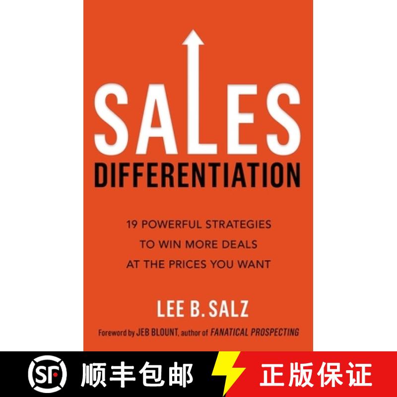 【2-3周达】Sales Differentiation: 19 Powerful Strategies to Win More Deals at the Prices You Want [9781400238194]