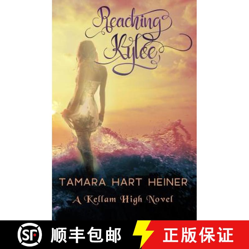 预订 Reaching Kylee [9780989088886]