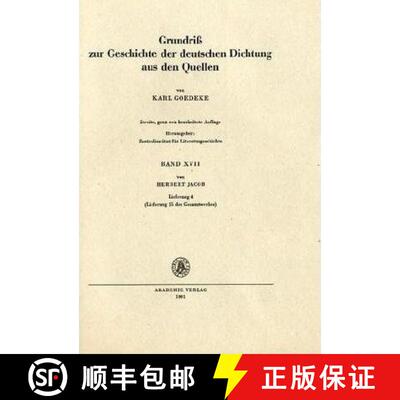【3-4周达】Grundriss Zur Geschichte Der Deutschen Dichtung Aus Den Quellen: Lieferung 4 (Band 55 DES ... [9783050018348]