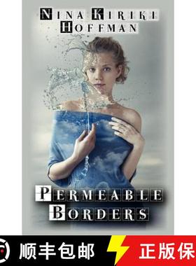 预订 Permeable Borders [9781933846323]