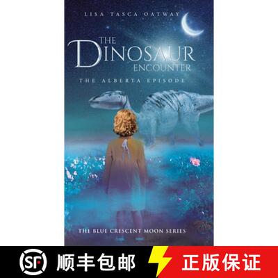 【3-4周达】精装 The Dinosaur Encounter: The Alberta Episode [9780228864714]