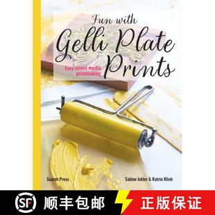 【3-4周达】Having Fun with Gelli Plate Prints: Easy Mixed-Media Printmaking [9781800923218]