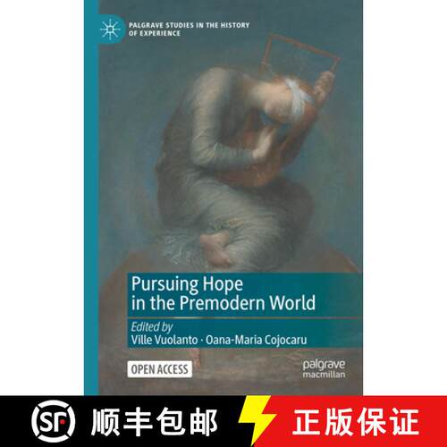 【3-4周达】精装 Pursuing Hope in the Premodern World [9783031854057]