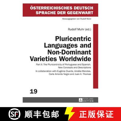 【3-4周达】精装 Pluricentric Languages and Non-Dominant Varieties Worldwide : Part II: The Pluricentr... [9783631679142]