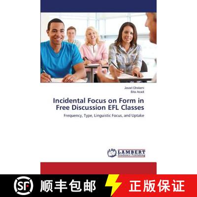 预订 Incidental Focus on Form in Free Discussion EFL Classes [9783659121760]