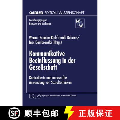 【3-4周达】Kommunikative Beeinflussung in der Gesellschaft : Kontrollierte und unbewußte Anwendung v... [9783824466900]