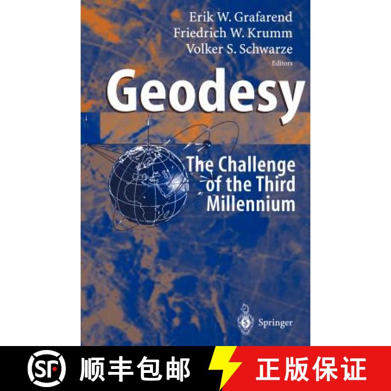【3-4周达】Geodesy - The Challenge of the 3rd Millennium [9783540431602]