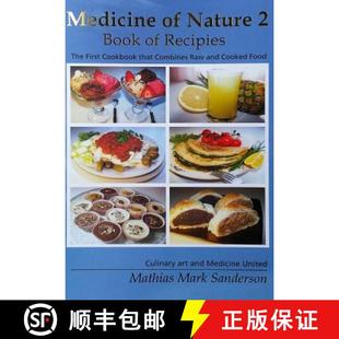 【3-4周达】Medicine of Nature 2 - Book of Recipies: The first Cookbook that Combines Raw and Cooked F... [9789619269022]