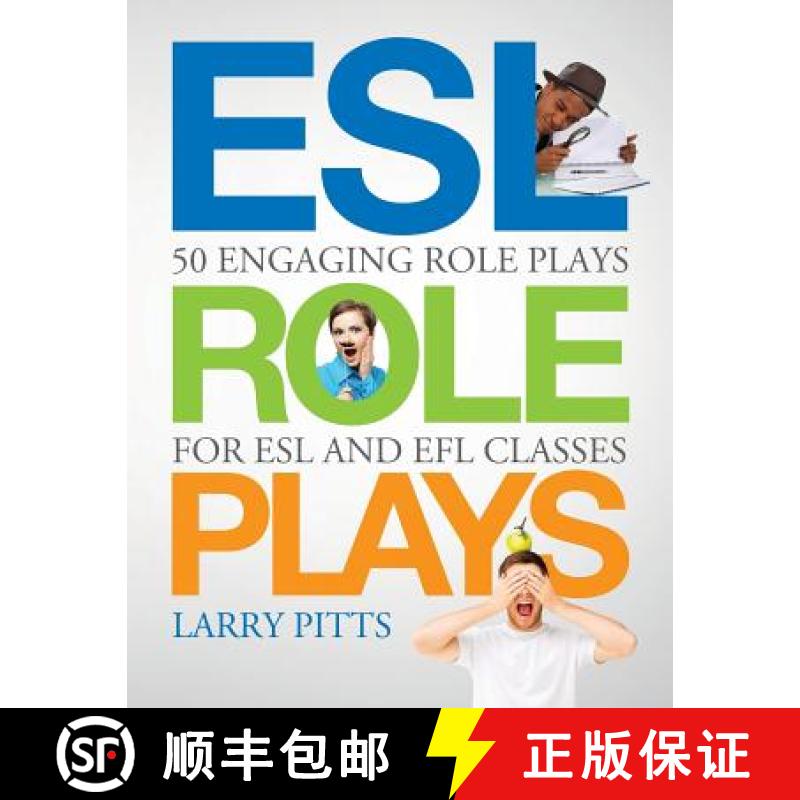 【3-4周达】ESL Role Plays: 50 Engaging Role Plays for ESL and EFL Classes [9781942116073]