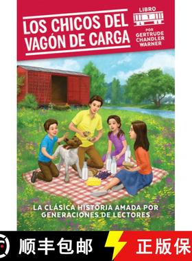 【3-4周达】Los Chicos del Vagon de Carga / The Boxcar Children (Spanish Edition): 1 [9780807576366]