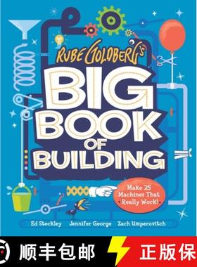 预订 Rube Goldberg's Big Book of Building: Make 24 Contraptions That Really Work! [9781419761256]