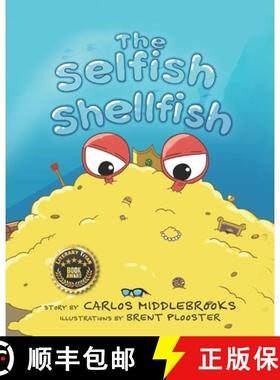 【3-4周达】The Selfish Shellfish [9798989099023]