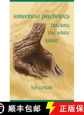 【3-4周达】Tracking the White Rabbit: A Subversive View of Modern Culture [9781583911983]