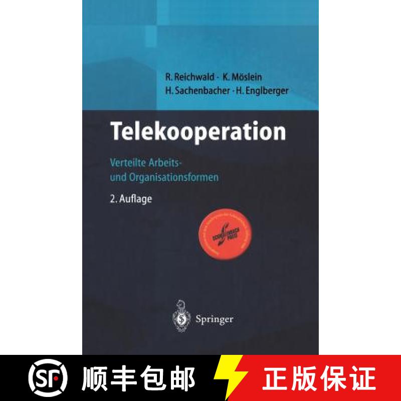 【4周达】Telekooperation : Verteilte Arbeits- und Organisationsformen [9783642630125]