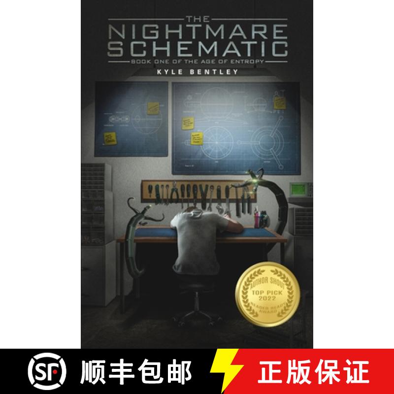 【2-3周达】The Nightmare Schematic: Book One of The Age of Entropy [9781777663803]