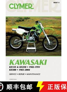 【3-4周达】Kawasaki KX125/250 (1982-1991) & KX500 (1983-2004) Motorcycle Service Repair Manual [9780892879601]