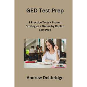 【4周达】GED Test Prep: 2 Practice Tests+ Proven Strategies+ Online by Kaplan Test Prep[9781806230280]