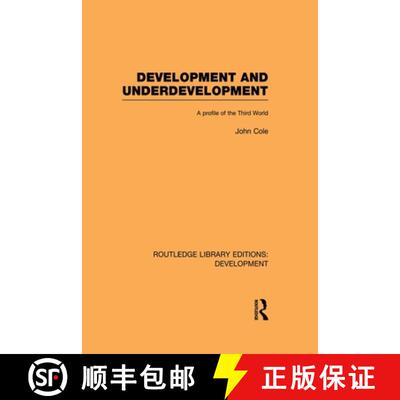【3-4周达】Development and Underdevelopment: A Profile of the Third World [9780415847018]