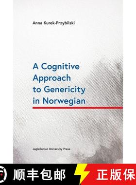【3-4周达】A Cognitive Approach to Genericity in Norwegian [9788323350545]