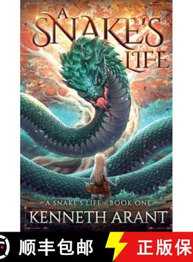 预订 A Snake's Life [9781956583120]