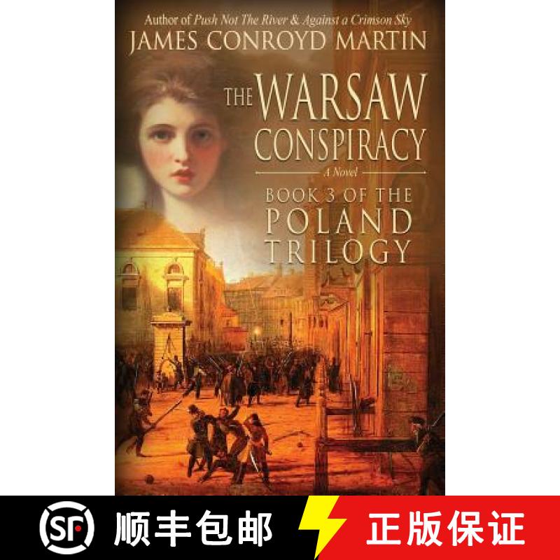 【3-4周达】The Warsaw Conspiracy (The Poland Trilogy Book 3) [9780997894547]