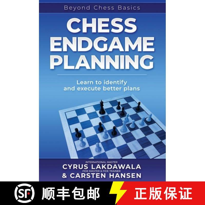 预订 Chess Endgame Planning: Learn to identify and execute better plans [9788793812383]