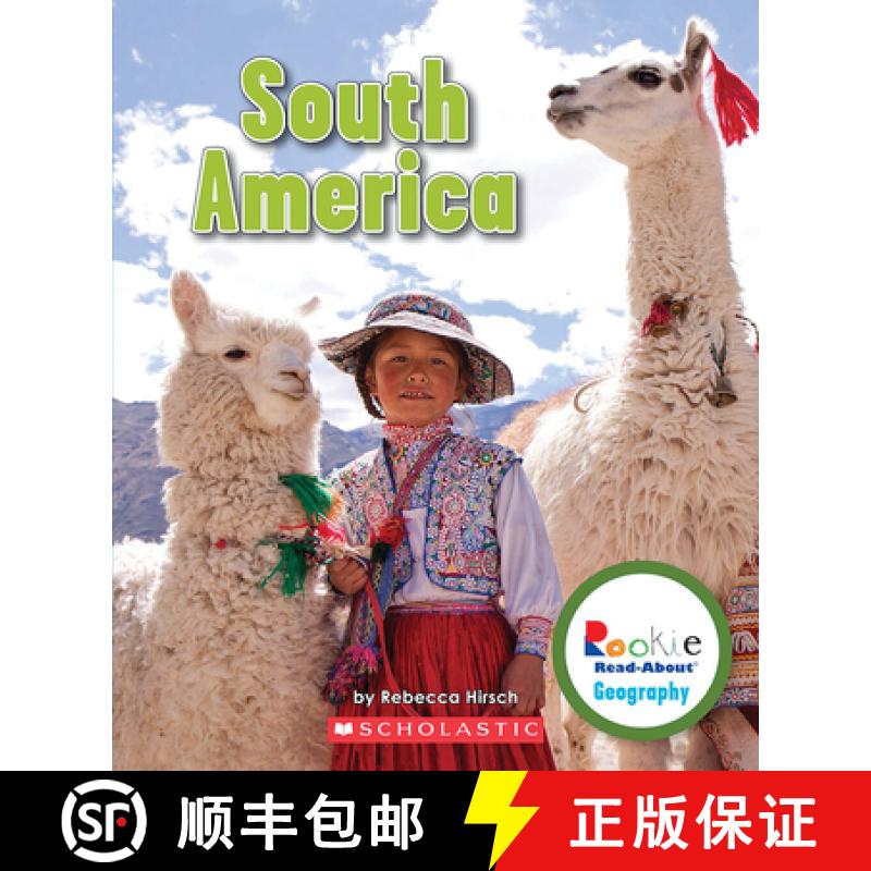 【4周达】South America (Rookie Read-About Geography: Continents) [9780531292815]