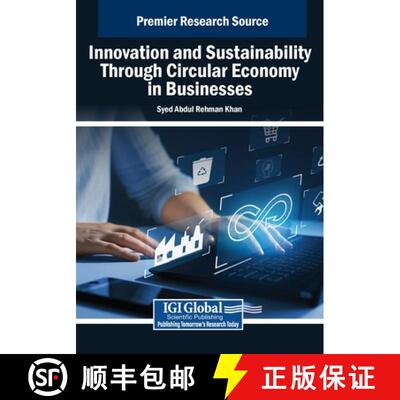 【3-4周达】Innovation and Sustainability Through Circular Economy in Businesses [9798369351512]