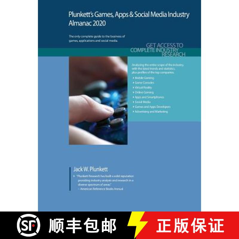 预订 Plunkett's Games, Apps & Social Media Industry Almanac 2020: Games, Apps & Social Media Industry... [9781628315349]