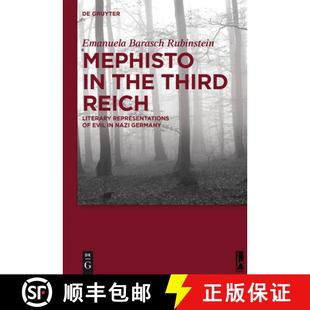 Reich Mephisto Nazi 9783110379389 Evil the 4周达 Representations Literary Third Germany