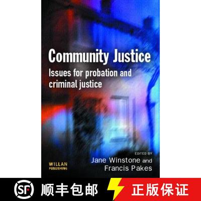 【3-4周达】Community Justice: Issues for Probation and Criminal Justice [9781843921288]