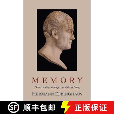 【3-4周达】Memory; A Contribution to Experimental Psychology [9781614271666]