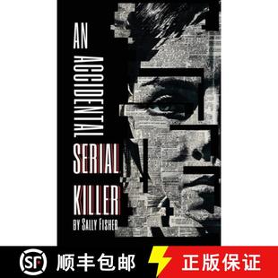 【3-4周达】An Accidental Serial Killer [9781800949621]