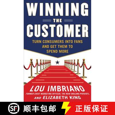 【3-4周达】WINNING THE CUSTOMER: TURN CONSUMERS INTO FANTS AND GET THEM TO SPEND MORE [9780071775267]
