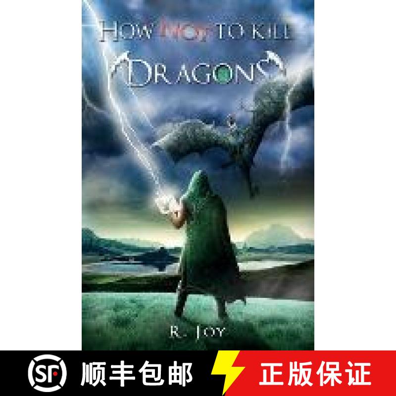 【3-4周达】How NOT to Kill Dragons: A Journal by Sir Kristoff Brolawskiiven [9798987276808]