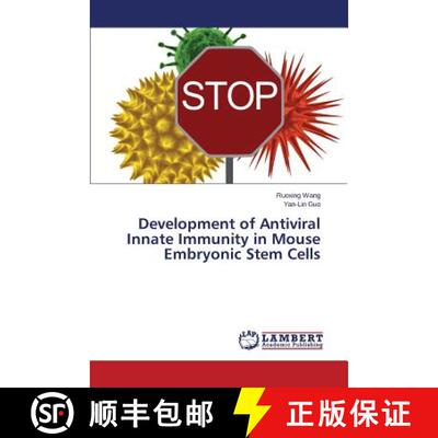 预订 Development of Antiviral Innate Immunity in Mouse Embryonic Stem Cells [9783659394935]