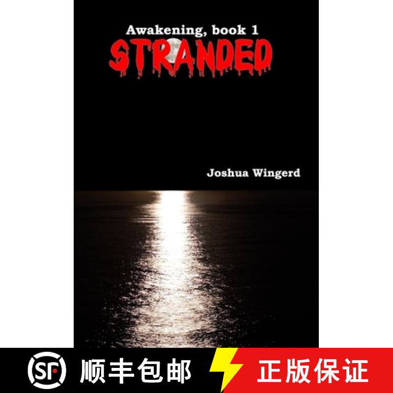 【3-4周达】Stranded - Awakening, Book 1 [9780999634226]
