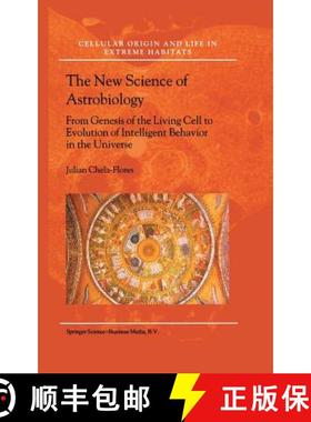 【3-4周达】The New Science of Astrobiology: From Genesis of the Living Cell to Evolution of Intellige... [9780792371250]