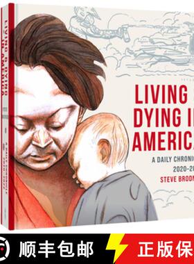 【3-4周达】Living and Dying in America: A Daily Chronicle 2020-2022 [9781683965534]