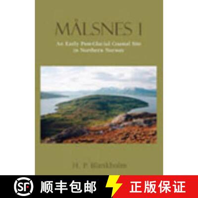 【3-4周达】Målsnes 1: An Early Post-Glacial Site in Northern Norway [9781842173435]