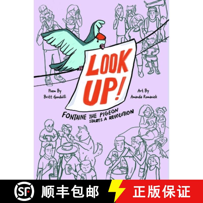 【3-4周达】Look Up!: Fontaine the Pigeon Starts a Revolution [9781223188102]