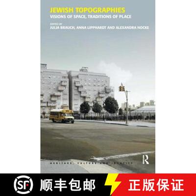 【3-4周达】精装 Jewish Topographies: Visions of Space, Traditions of Place [9780754671183]