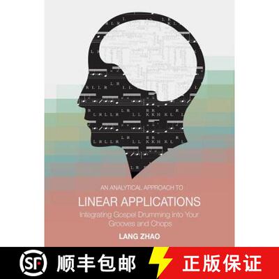 【3-4周达】An Analytical Approach to Linear Applications: (Integrating Gospel Drumming into Your Groo... [9781944213275]