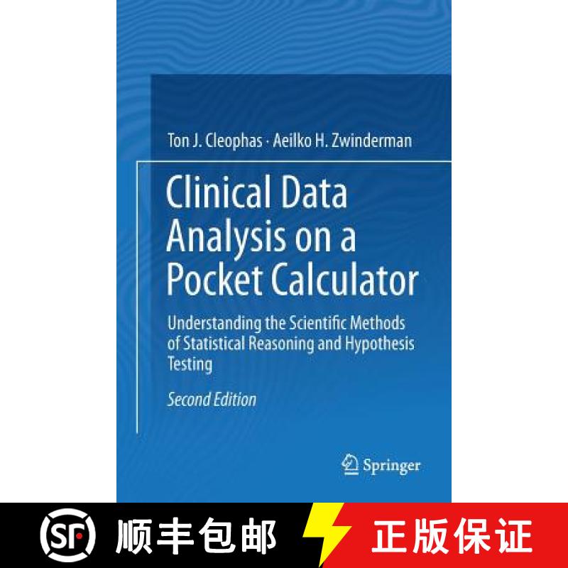 【3-4周达】Clinical Data Analysis on a Pocket Calculator : Understanding the Scientific Methods of St... [9783319800745]