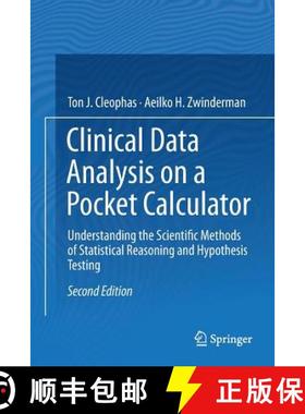【3-4周达】Clinical Data Analysis on a Pocket Calculator : Understanding the Scientific Methods of St... [9783319800745]